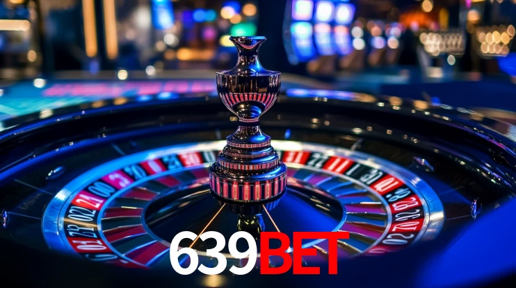 Explore as vantagens do 639bet: serviço profissional e confiabilidade
